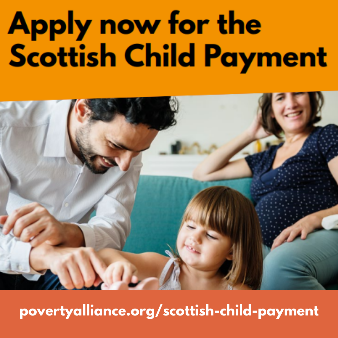 Scottish Child Payment Information Campaign - The Poverty Alliance